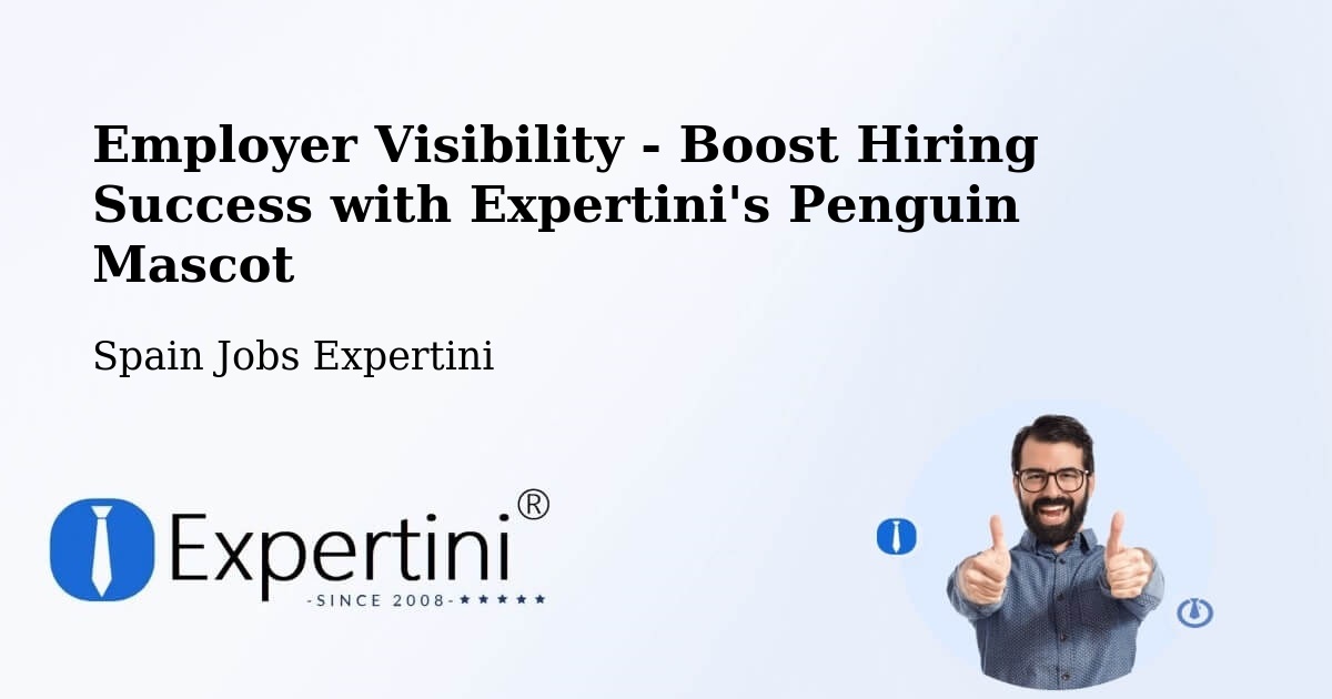 CV and Resume Visibility Optimization – Ribadeo - Spain Jobs Expertini